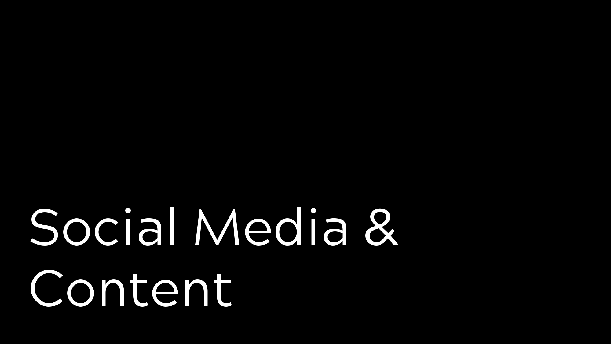 Social Media & Content